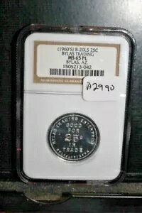 A2990�ABylas Trading Co. Bylas AZ �g�[�N�� 25c Trade Indian Post NGC MS 65PL