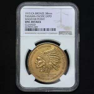 1915年 パナマ・パシフィック万博 カリフォルニア お土産 ペニーメダル NGC