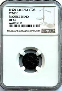 1400-1413 C^A 1TOR FjX Michele Steno - NGC XF45 - !