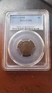 1909 S VDB �����J�[�� �E�B�[�g �Z���g 1C PCGS F12 �f���炵�����h���̗� 4635