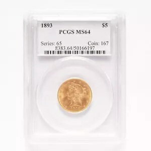 1893年 リバティ $5 ゴールド ハーフ イーグル PCGS MS64