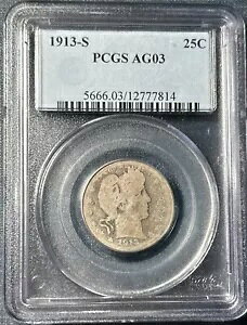 1913-S �����X PCGS AG03