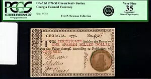 W[WA RjA Fr#GA-71d 1776 $1 Green Justice PCGS 35 *Ex.j[}*