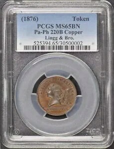 1876 ���x���^�X �A�����J�[�i �g�[�N�� PCGS MS65BN Pa-Ph 220B Copper Lingg Bro.