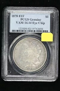 1878 8TF [K _[ XF 45 PCGS { VAM-14.14 AC` 3Q15