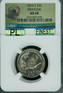2015 S KISACHIE QUARTER NGC MS68 PQ FINEST REGISTRY MAC PL & SPOTLESS �B