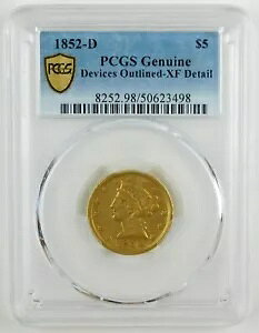 1852-D $5 oeB wbh S[h n[t C[O PCGS XF fBe[ foCX AEgC C1447