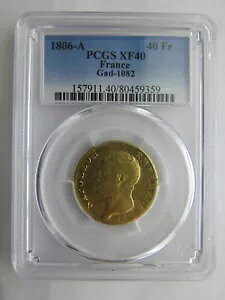 1806 �N�t�����X �S�[���h 40 �t���� PCGS XF40 �i�|���I���c��t�����X �R�C�� - ���A
