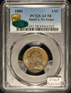 1806 Small 6�A�X�e���Ȃ� �h���[�v�o�X�g �n�[�t�Z���g PCGS & CAC AU-58;�f���炵���^�C�v�̃R�C���I