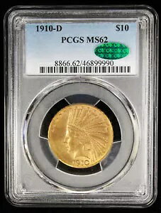 1910-D $10 �S�[���h �C���f�B�A�� PCGS MS62 CAC (99990)
