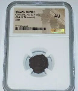 ROMAN EMPIRE CONSTAN II AD 337-350 BI Nummus AE4 TRIER �~���g NGC AU �O���[�h�R�C��
