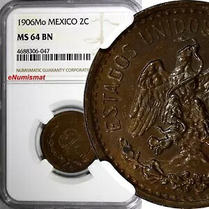 LVR ESTADOS UNIDOS MEXICANOS 1906 Mo 2 Centavos NGC MS64 BN TONED KM#419 (47)