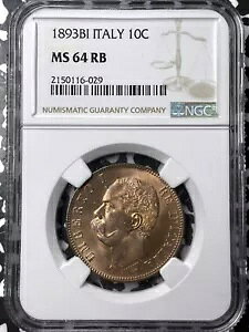 1893-BI C^A 10 Centesimi NGC MS64RB Lot#G6655 Choice UNC!