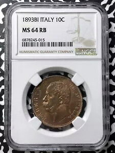 1893-BI C^A 10 Centesimi NGC MS64RB Lot#G7202 Choice UNC!