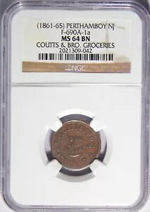 1861-65 p[X A{C j[W[W[B F-690A-1a Coutts & Bro NGC MS-64 BN VO }[`g