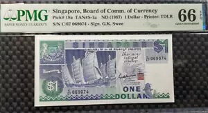 PMG 66 EPQSINGAPORE $1 h B/ S/N-C/67 069074 (+ 1 ) #22699