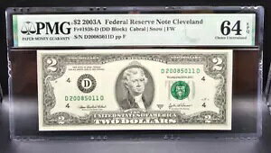 $2 2003A FRN �N���[�u�����h Fr#1938-D (���܂��ʓI�ł͂Ȃ� DD �u���b�N) PMG 64 EPQ