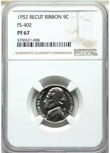 1952 P NGC PF67 FS-402 リカット リボン ジェファーソン ニッケル プルーフ PR67魅力的な宝石