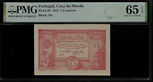 |gK 5 Z^{X 1918 PMG 65 EPQ UNC P#98 Block AD Casa da Moeda