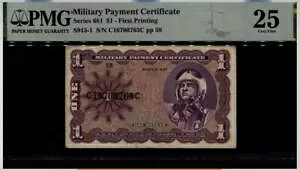 MPC �V���[�Y 681 ���ŌR�x���ؖ��� $1 PMG 25 VF MPCF