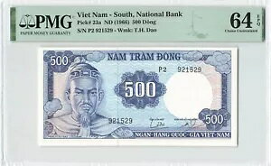 南ベトナム 500 ドン 1966、P-23a、PMG 64 EPQ Choice UNC Pretty Note Nice Grade