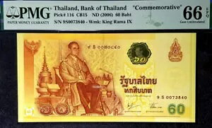 PMG GEM UNC 66 EPQ THAILAND 60 o[cLO B/m[g(+ 1 m[g) #21539