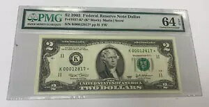 2003 $2 FRN ~ �N���Ȓ�V���A���ԍ� ~K00012817* ~ ?STAR? ~ PMG 64 EPQ ~�_���X