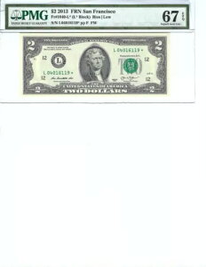 2013 $2 FRN FR1940-L* PMG 67 EPQ�A�T���t�����V�X�R * S/N L04016119* �ɒ��ӂ��Ă��������B