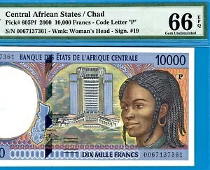 C.A.S /R[h P CHAD-10000 FRS-2000-S/N 0067137361-P.605Pf **PMG 66 EPQ GEM UNC**