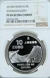 2010 スペイン シルバー 10 ユーロ S10E 上海万博 NGC PF 69 ウルトラ カメオ トップ ポップ 1