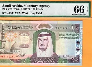 サウジアラビア-100 リヤル-2003-ピック 29-シリアル番号 112832 **PMG 66 EPQ GEM UNC**