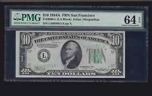 US 1934A $10 FRN �T���t�����V�X�R LA �u���b�N FR 2006-L PMG 64 EPQ V Ch CU (811)