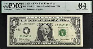 2003A 1 ドル連邦準備銀行券 PMG 64 募集人気の低いシリアル番号 939
