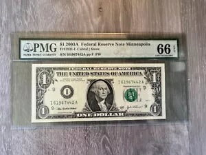 $1 2003A FR# 1931-I ミネアポリス PMG 66EPQ - S/N I61967442A