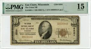 1929 Ty1 $10 Union National Bank EAU CLAIRE WI CH#82811 PMG CH15