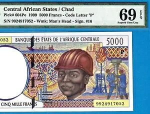 C.A.S /R[h P CHAD-5000 FRS-1999-PICK 604Pe **PMG 69 EPQ SUPERB GEM UNC**POP 1**
