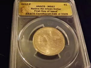 2010-P $1 �T�J�K�E�B�A ANACS MS 67
