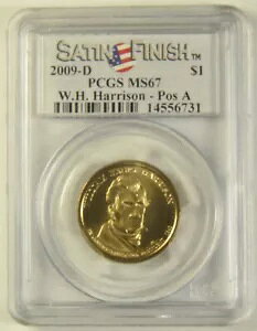 2009-D ハリソン大統領ドル PCGS MS-67 サテン仕上げ Pos A