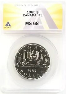 1985 カナダ 1 ドル カヌー ジェム 未流通 UNC プルーフライク ANACS MS68 PL