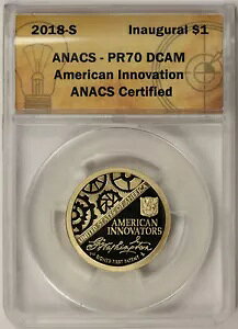 2018-S American Innovation ���N�x $1 PR 70 DCAM ANACS American Innovators