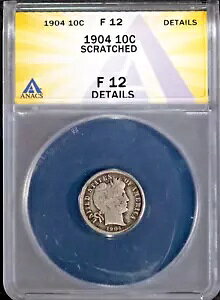 1904 10c Vo[ o[o[ wbh _C F 12 ڍ ANACS # 7622358 + {[iX