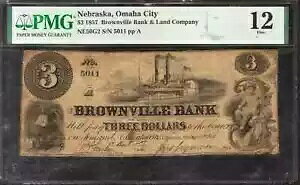 1857�N $3 BROWNVILLE BANK & LAND COMPANY NEBRASKA �m�[�e�B���g�E�I�u�\���[�g�E���� PMG F 12