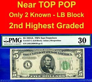 1934A $5 FRN �T���t�����V�X�R PMG 30 �N���C�W�[���A 2 �̂݊��m LB �u���b�N Fr 1957-L