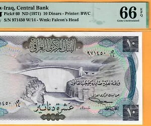 IRAQ-10 DINARS-1971-PICK 60-S/N 971450 **PMG 66 EPQ GEM UNC**Ȃ!**
