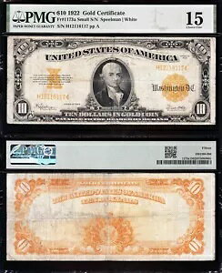 �󏭂ȃ`���C�X Fine+ Small S/N 1173a 1922 $10 �S�[���h�ؖ���! PMG15�I 16117