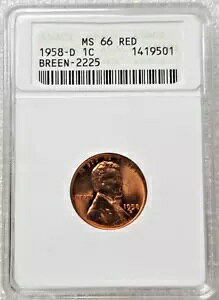 1958-D �����J�[�� �E�B�[�g �Z���g �y�j�[ ANACS MS66 ���b�h BREEN-2225 �Â��Ό����z���_�[