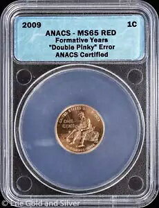 2009 1C J[ Zg` ANACS MS 65 bh |_usL[G[
