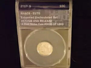 2017 -S Dime First Strike ENHANCED ANACS EU 70