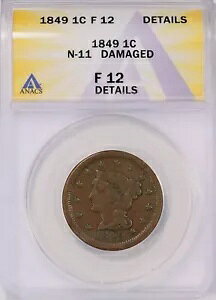 1849 uCfbh wA Zg j[J 11 ANACS F-12 ̏ڍׁB