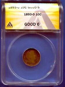 W@W 1893-o �o�[�o�[ �_�C���A ( ���������t !!!! ) ANACS G-6 !!!!!!!!!!